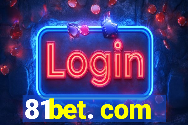 81bet. com